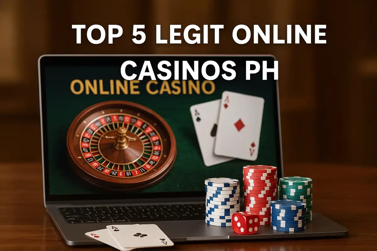 Top 5 Legit Online Casinos PH