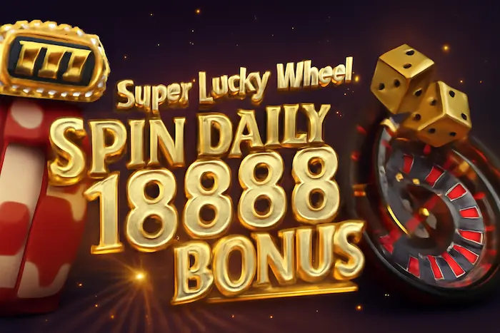 Super Lucky Wheel - Spin Daily 18888 Reward